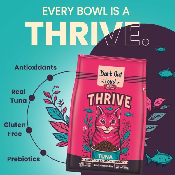 Thrive - Bark Out Loud Real Tuna Fish Dry Cat Food | Antioxidants, Omega, Multivitamins | Yucca for Digestion | Gluten Free- Adult Dry Cat Food (800 gm)