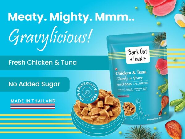 81-2tO3guL._SL1500_.jpg Bark Out Loud Wet Dog Food Chunks | Chicken & Tuna Gravy Food for Adult Dogs | Grain-Free, Pea Protein with Omega Fatty Acids | Healthy & Tasty Meal for Dogs | 85 g (Pack of 6)